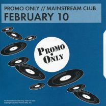 Promo Only Mainstream Club: February 10