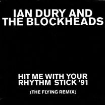 Hit Me With Your Rhythm Stick '91 (The Flying Remix)