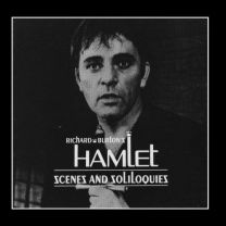 Richard Burton's Hamlet Scenes and Soliloquies