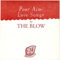 Poor Aim: Love Songs