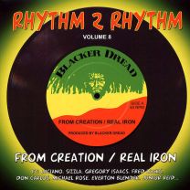 Rhythm 2 Rhythm Volume 8: From Creation / Real Iron