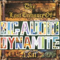 Lost Treasure of  Big Audio Dynamite I & II