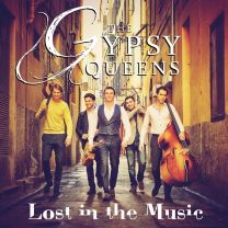 Gypsy Queens Lost In the Music