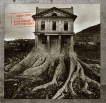 Bon Jovi This House Is Not For Sale