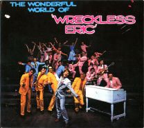 Wonderful World of Wreckless Eric