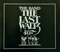 Last Waltz - 40th Anniversary