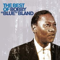 Bobby 'blue' Bland the Best of