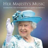 Her Majesty's Music: Celebrating the 90th Birthday of Queen