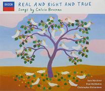 Songs By Calvin Bowman: Real & Right & True