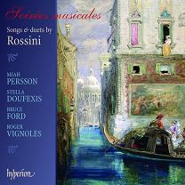 Soirees Musicales: Songs & Duets By Rossini