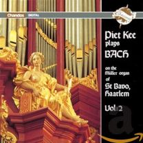 Kee, Piet: Bach Organ Works, Vol. 2