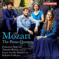 Wolfgang Amadeus Mozart: the Piano Quartets