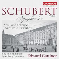Franz Schubert: Symphonies Nos 1 and 4 'tragic'; Overture To 'fierrabras