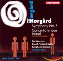 Norgard: Symphony 3, Concerto In Due Tempi (Piano Concerto)