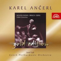 Karel Ancerl Gold Edition, Vol 3. Mendelssohn Violin Concerto No.2. Bruch Violin Concerto No.1. Berg Violin Concerto 'to the Memory of An Angel'.