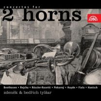 Concertos For Two French Horns /Beethoven,rejcha,rossler-Rosetti,pokorny,fiala,haydn,hanisch