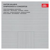 Kalabis - Symphonies & Concertos