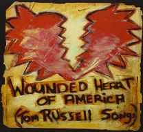 Wounded Heart of America (Tom Russell Songs)