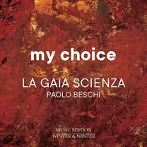 My Choice [la Gaia Scienza; Paolo Beschi]