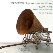 Ekecheiria For Voices and Bass Clarinet