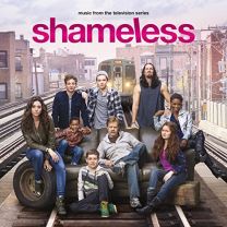 Shameless - Music From the Television Series