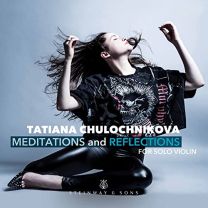 Meditations and Reflections For Solo Violin