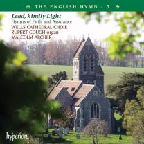 English Hymn, Vol. 5 - Lead, Kindly Light - Hymns of Faith and Assurance