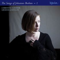 Brahms: the Complete Songs, Vol. 2 - Christine Schafer