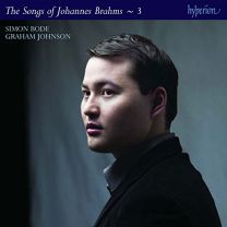 Brahms: the Complete Songs, Vol. 3 - Simon Bode