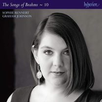 Brahms: the Complete Songs, Vol. 10 - Sophie Rennert