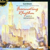 Gershwin: Fascinating Rhythm