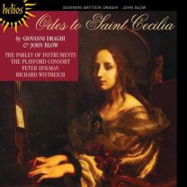 Blow & Draghi: Odes For St Cecilia