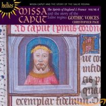 Spirits of England & France, Vol. 4 - Missa Caput and the Story of the Salve Regina