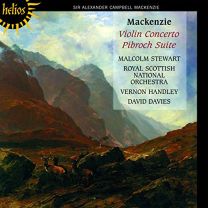 Mackenzie: Violin Concerto & Pibroch