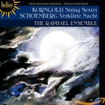 Korngold: String Sextet; Schoenberg: Verklaerte Nacht