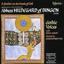 Hildegard of Bingen: A Feather On the Breath of God