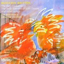 Britten: the Red Cockatoo / the Holy Sonnets of John Donne and Other Songs