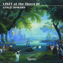 Liszt: the Complete Music For Solo Piano, Vol. 30 - Liszt At the Opera III