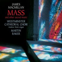 Macmillan: Mass & Other Sacred Music