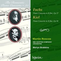 Fuchs & Kiel: Piano Concertos