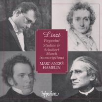 Liszt: Paganini Studies & Schubert March Transcriptions