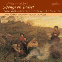 Vaughan Williams: Songs of Travel; Butterworth: A Shropshire Lad