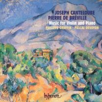 Canteloube / Breville: Music For Violin & Piano