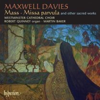 Maxwell Davies: Mass & Other Choral Works