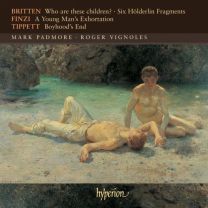 Britten, Finzi & Tippett: Songs