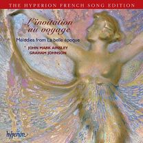 L'invitation Au Voyage - Melodies From La Belle Epoque