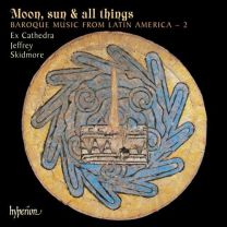Moon, Sun & All Things (Baroque Music From Latin America - 2)