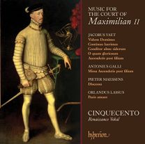 Music For the Court of Maximilian II