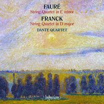 Faure: String Quartet In E Minor / Franck: String Quartet In D Major