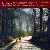 Strauss (R): the Complete Songs, Vol. 4 - Christopher Maltman & Alastair Miles